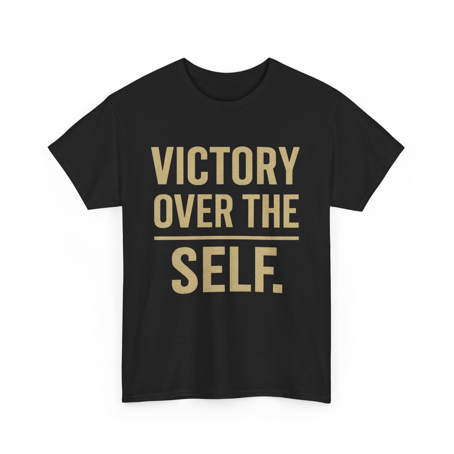 Victory Over the Self T-Shirt