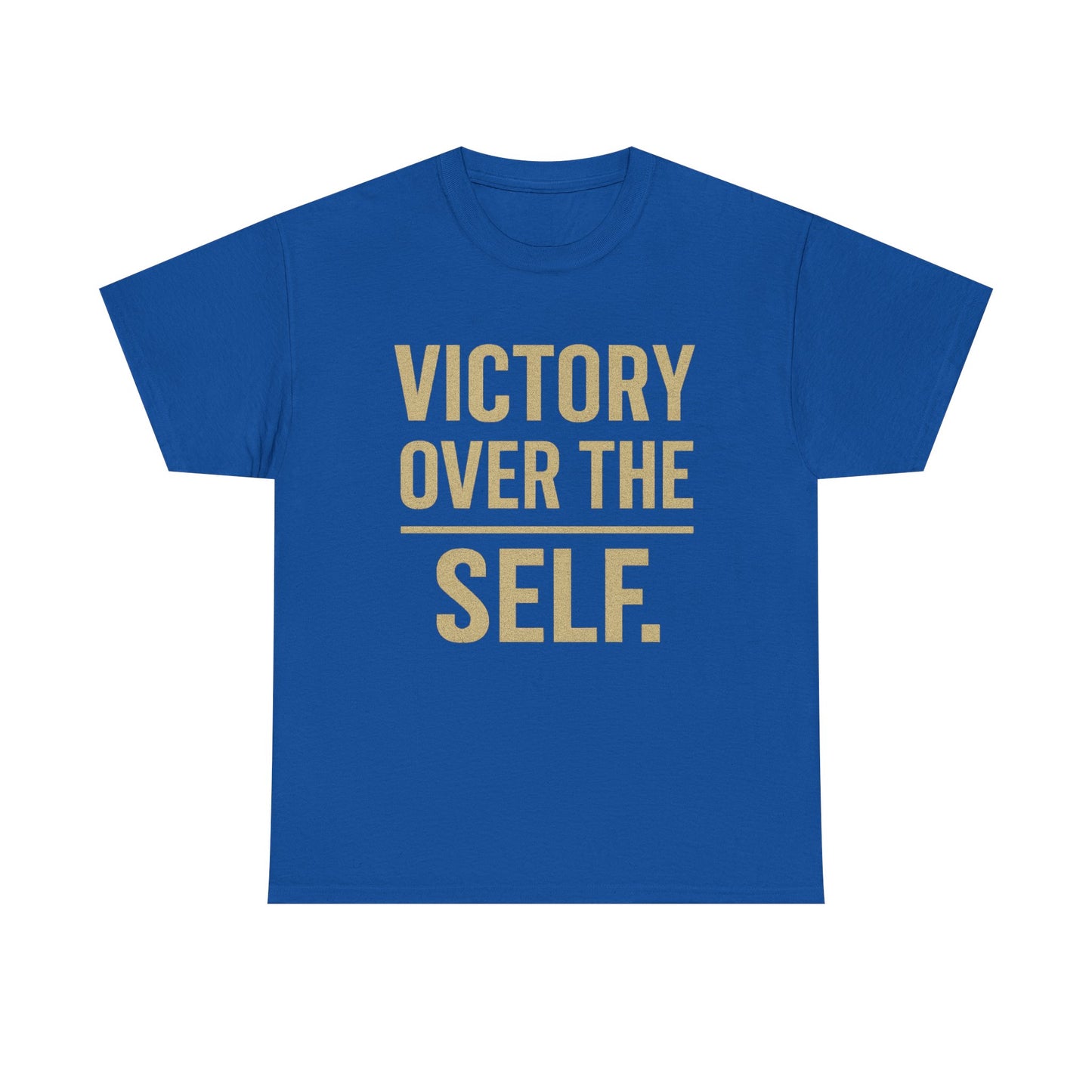 Victory Over the Self T-Shirt