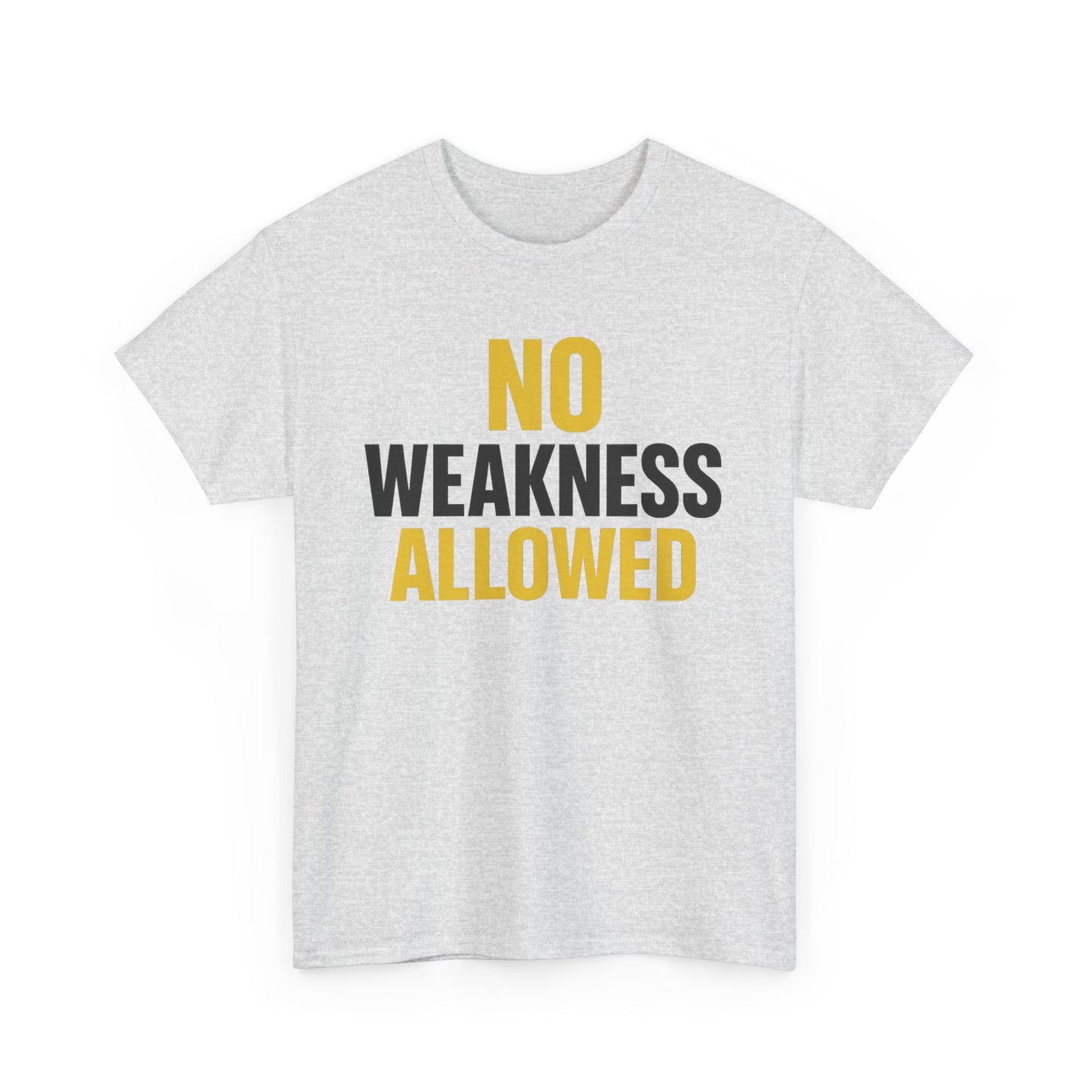 No Weakness Allowed Heavy Cotton T-Shirt, Motivational Fitness Tee, Classic Fit Workout Shirt, Gift for Hardcore Athletes