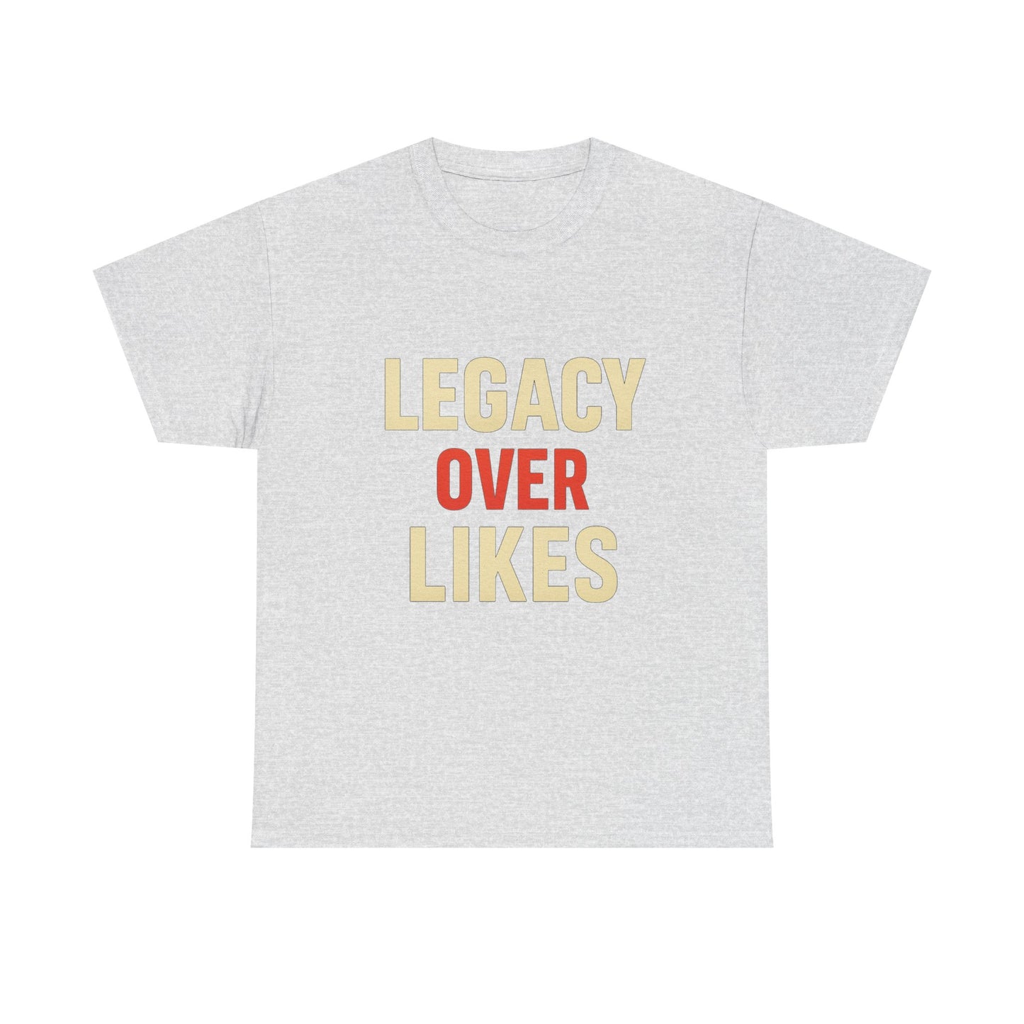 Legacy Over Likes Heavy Cotton T-Shirt, Purpose Over Popularity Motivational Tee, Classic Fit Gym Shirt