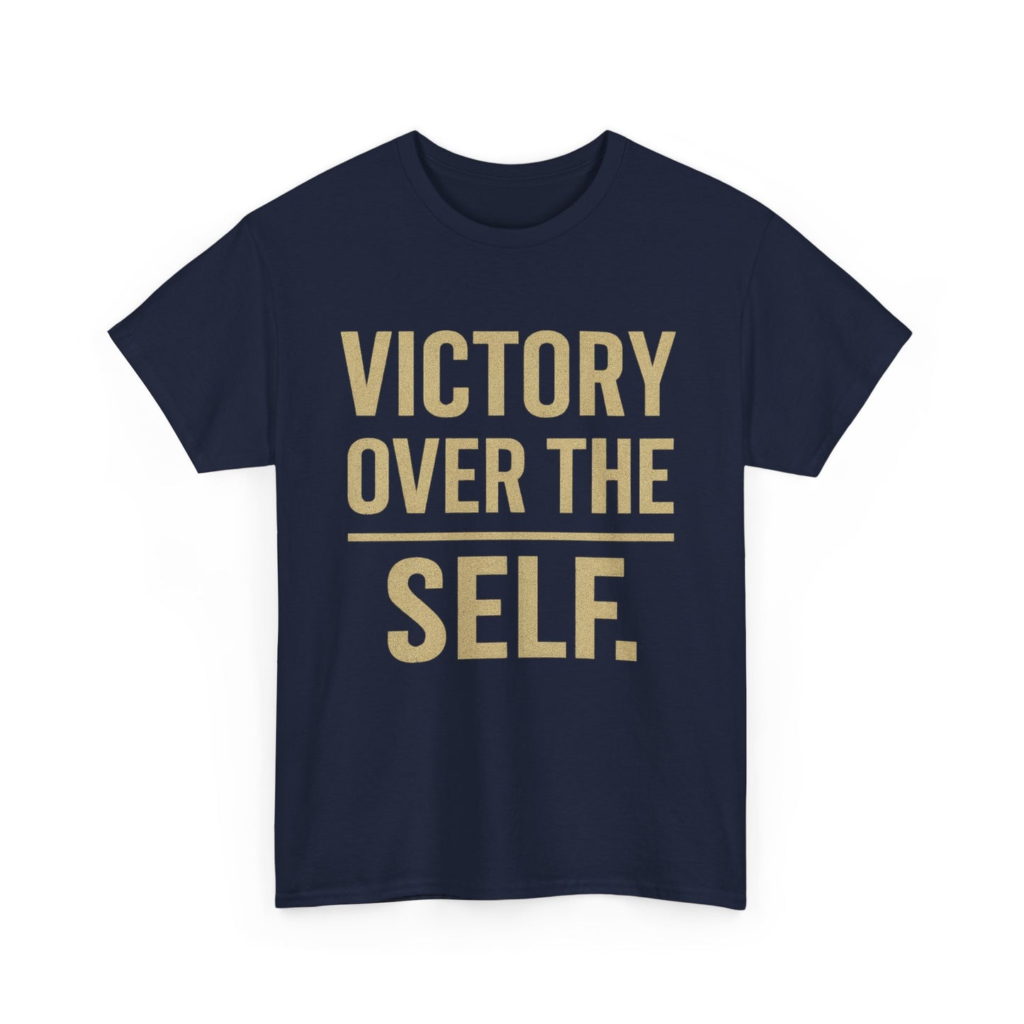 Victory Over the Self T-Shirt