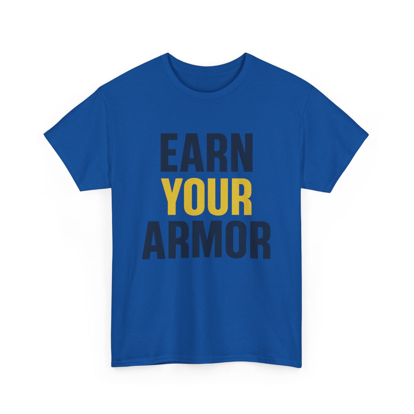 Earn Your Armor Fitness Tee