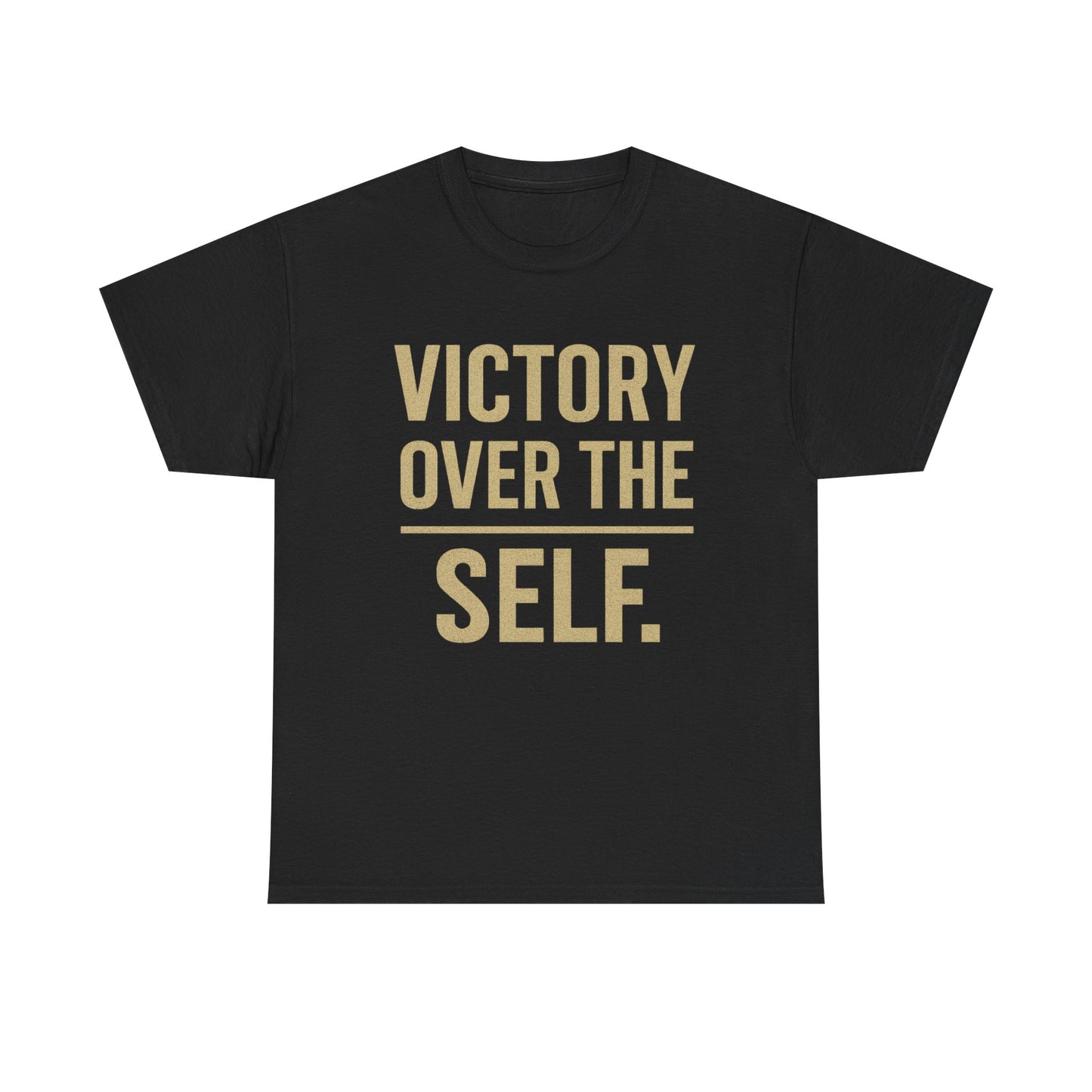 Victory Over the Self T-Shirt