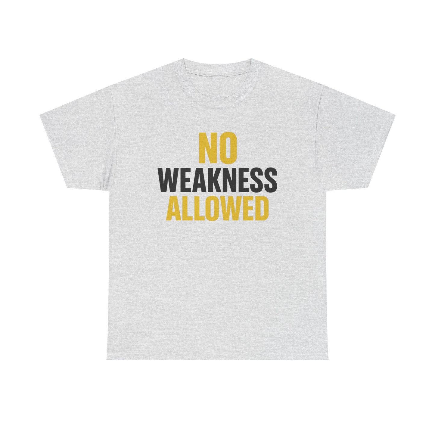 No Weakness Allowed Heavy Cotton T-Shirt, Motivational Fitness Tee, Classic Fit Workout Shirt, Gift for Hardcore Athletes