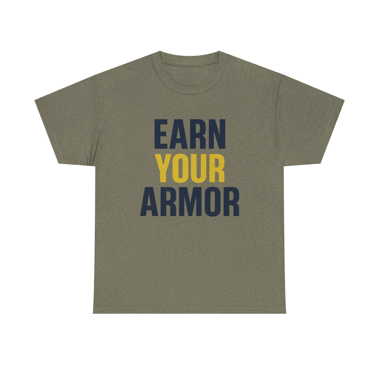 Earn Your Armor Fitness Tee