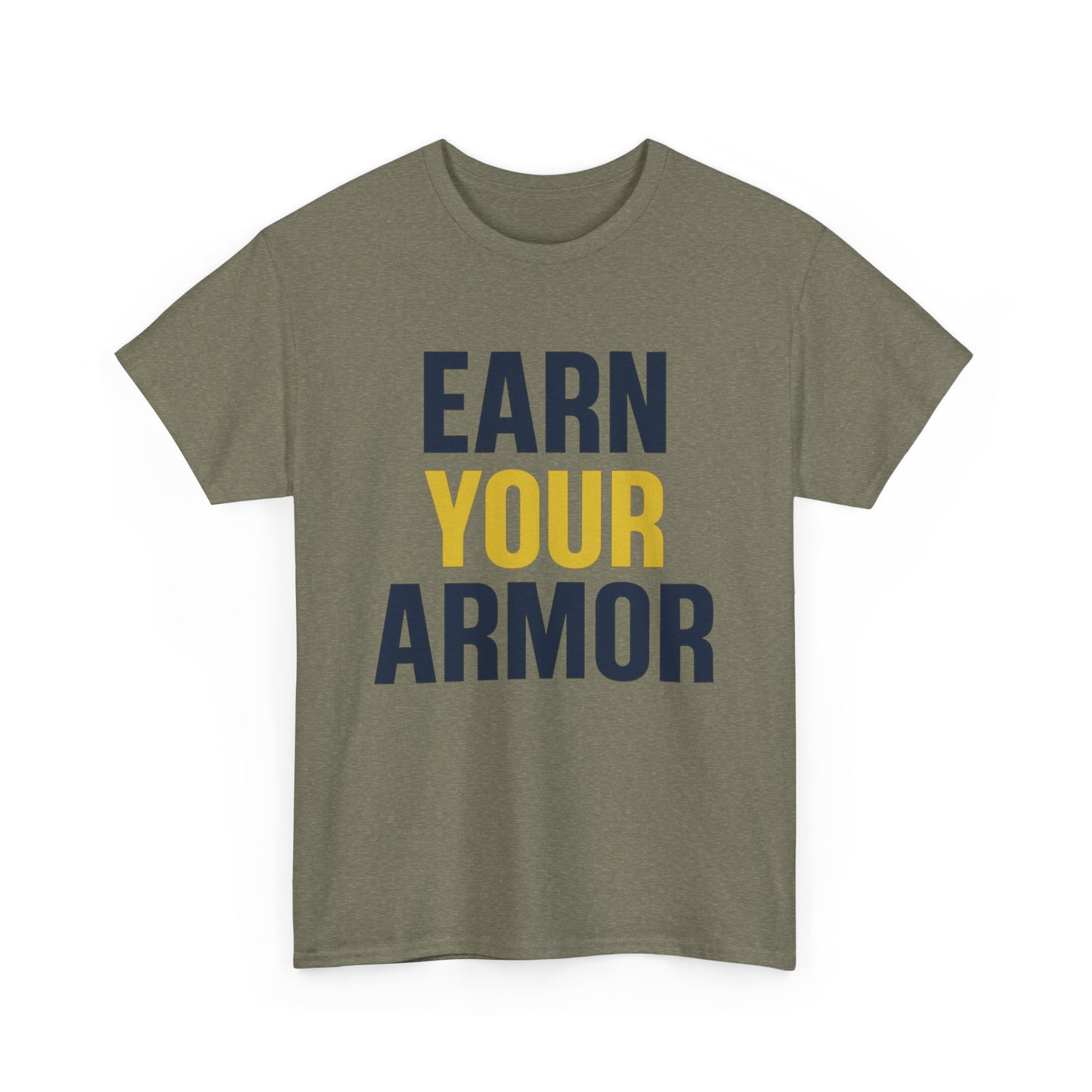 Earn Your Armor Fitness Tee