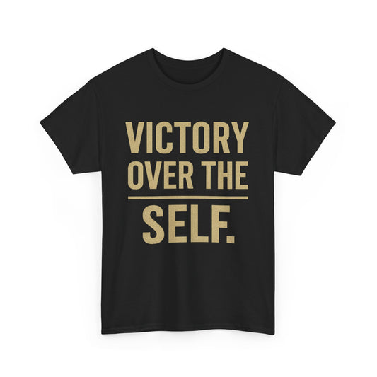 Victory Over the Self T-Shirt
