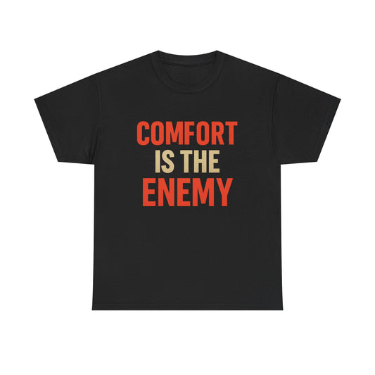 Comfort Is the Enemy Heavy Cotton T-Shirt, Motivational Gym Tee, Discipline Over Comfort Shirt, Gift for Focused Athletes