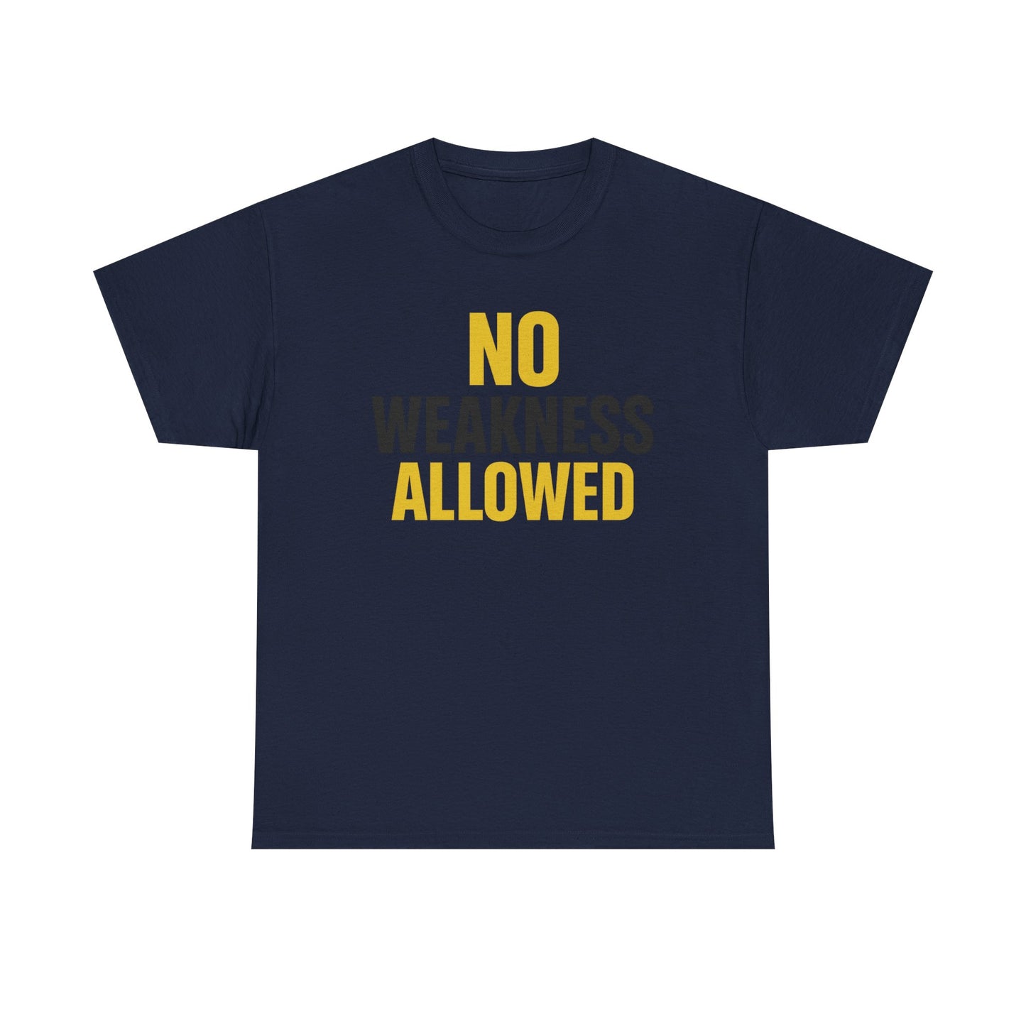No Weakness Allowed Heavy Cotton T-Shirt, Motivational Fitness Tee, Classic Fit Workout Shirt, Gift for Hardcore Athletes